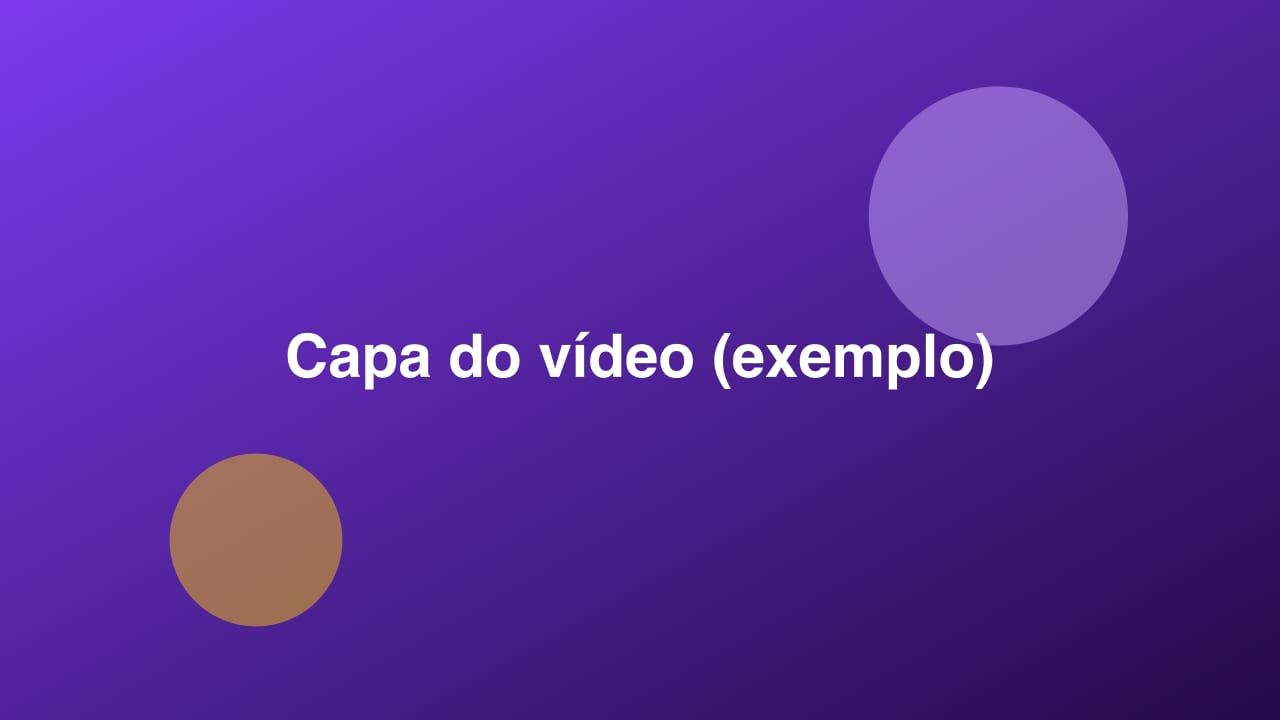 Capa de exemplo do vídeo