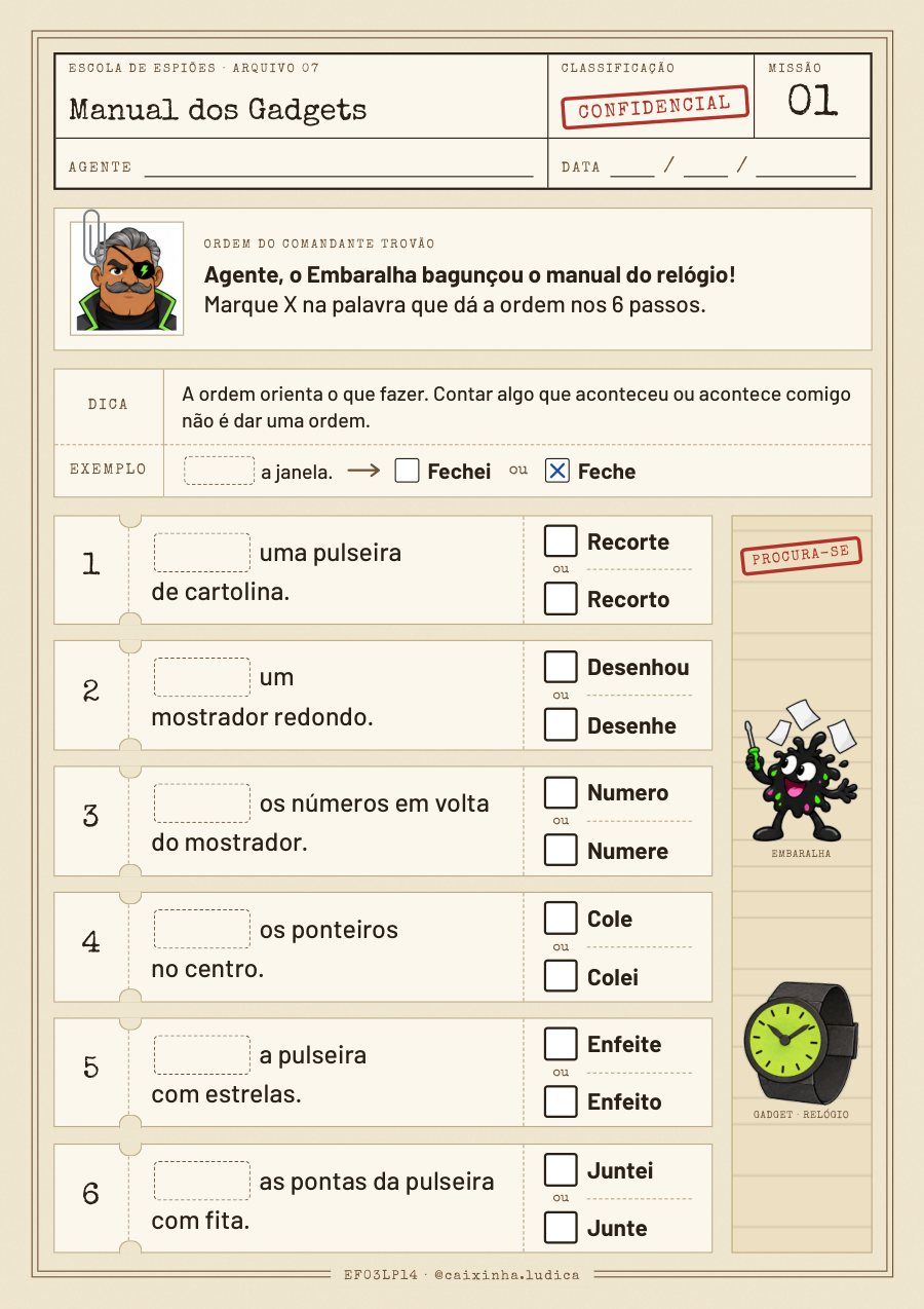 Folha da Missão 01: manual do relógio de papel com 6 passos sem a primeira palavra; a criança marca um X na palavra que dá a ordem