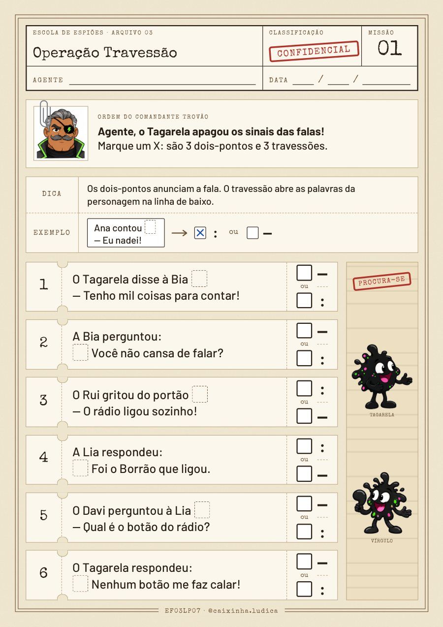 Folha da Missão 01: seis frases do Tagarela com o sinal da fala apagado; a criança marca um X em dois-pontos ou travessão