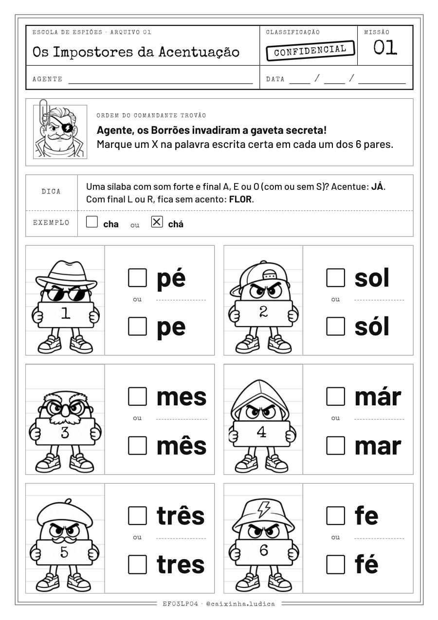 Folha da Missão 01: seis impostores seguram pares de palavras para a criança marcar a grafia certa (versão P&amp;B para colorir)