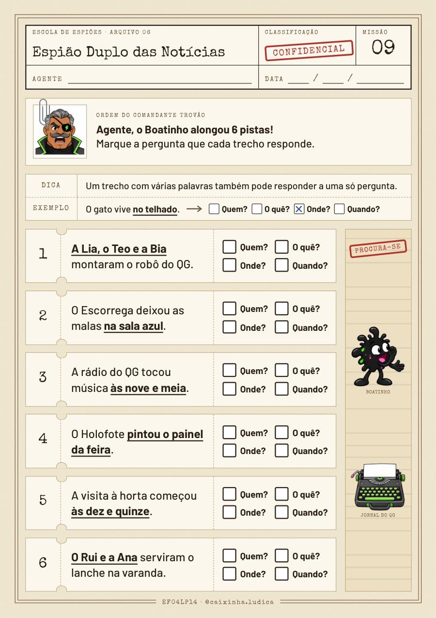 Folha da Missão 09: seis trechos de notícias do QG; a criança marca se cada trecho responde Quem?, O quê?, Onde? ou Quando?