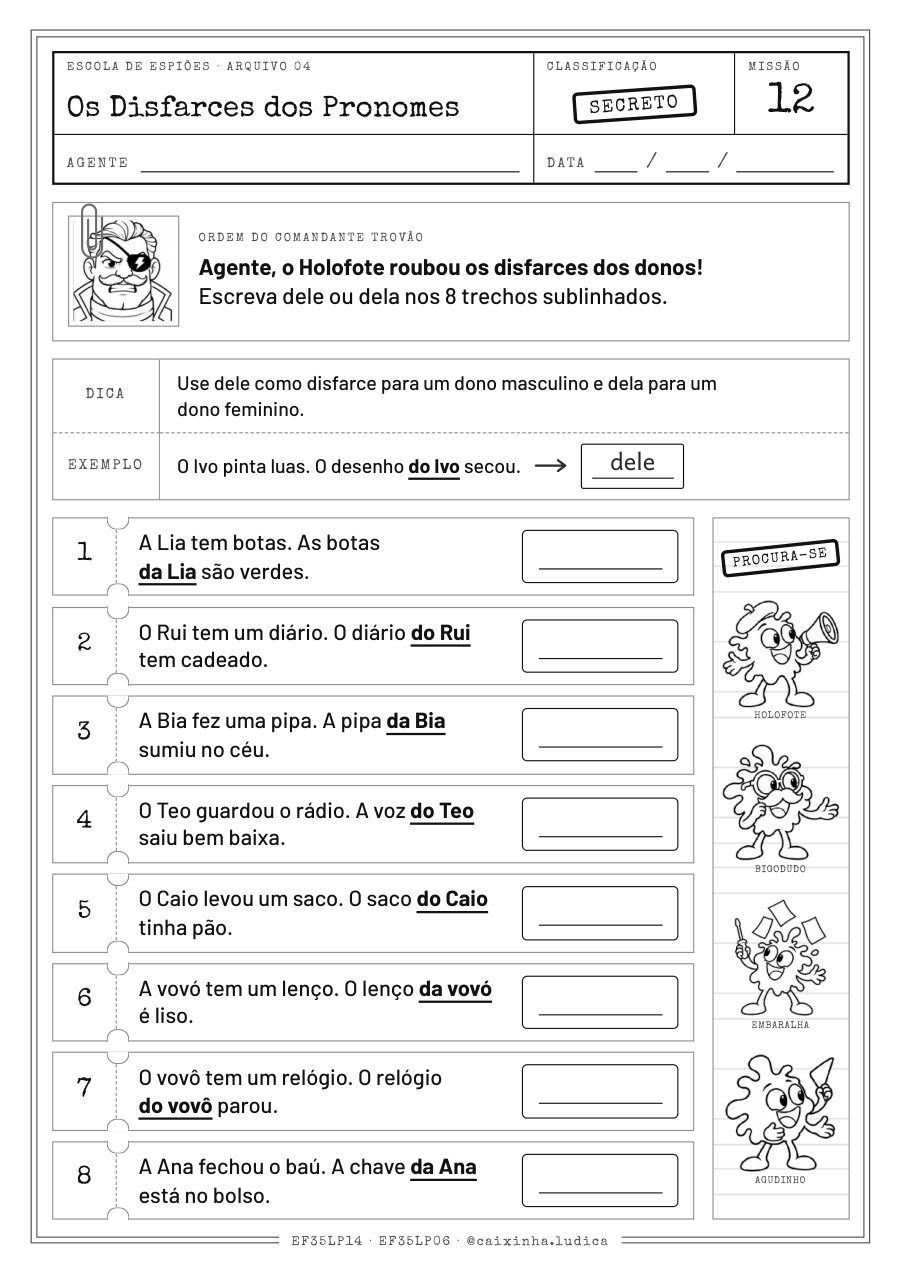 Folha da Missão 12 (Secreto): oito frases com um trecho sublinhado, como “da Lia” e “do Rui”; a criança escreve dele ou dela em cada uma (versão P&amp;B para colorir)