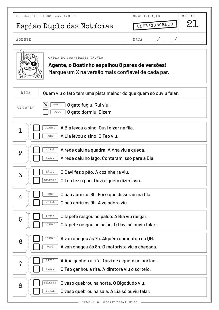 Folha da Missão 21: oito pares de versões do mesmo fato em mural, post, jornal, rádio, áudio e bilhete; a criança marca a versão mais confiável de cada par (versão P&amp;B para colorir)