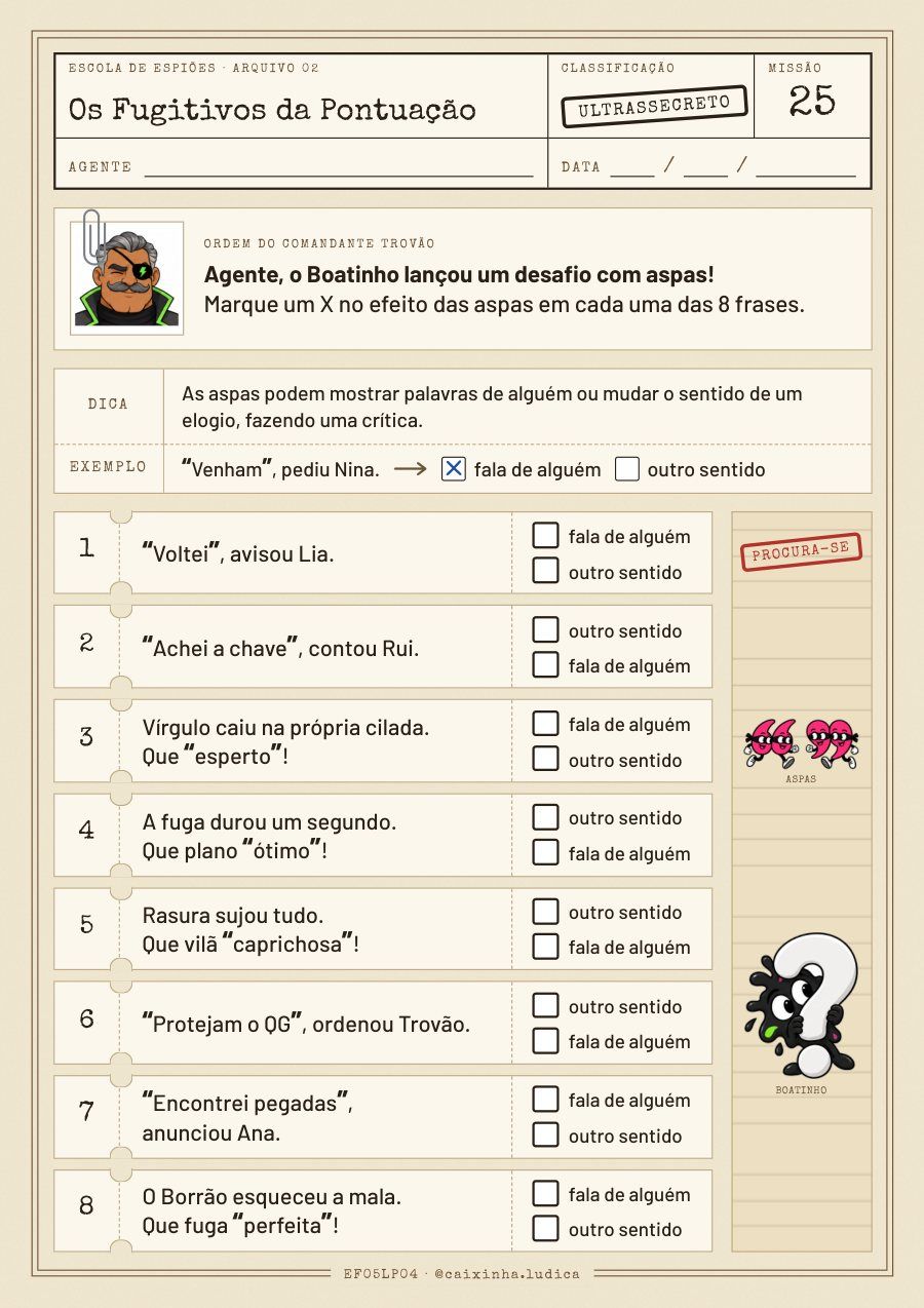 Folha da Missão 25: oito frases com aspas; a criança marca se as aspas mostram a fala de alguém ou mudam o sentido