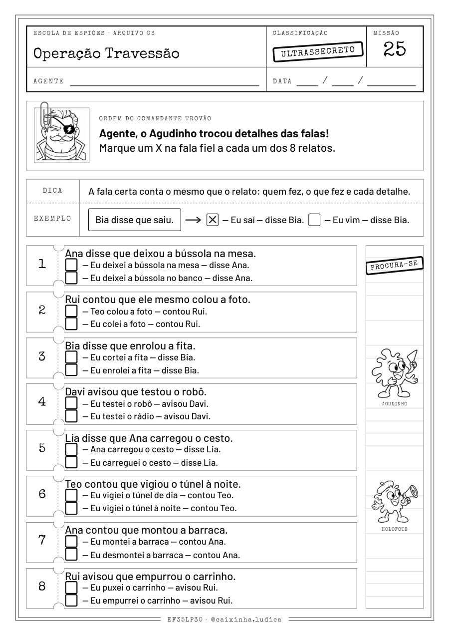 Folha da Missão 25: oito relatos, cada um com duas falas; a criança marca um X na fala fiel ao relato (versão P&amp;B para colorir)