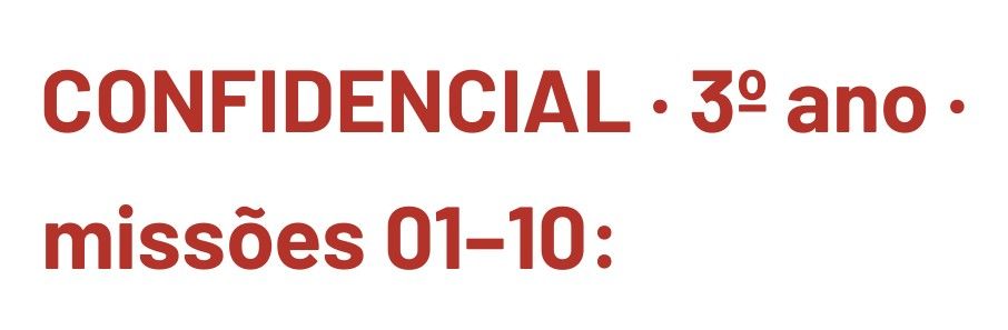 Trecho do Guia da Professora: Confidencial, 3º ano, missões 01 a 10